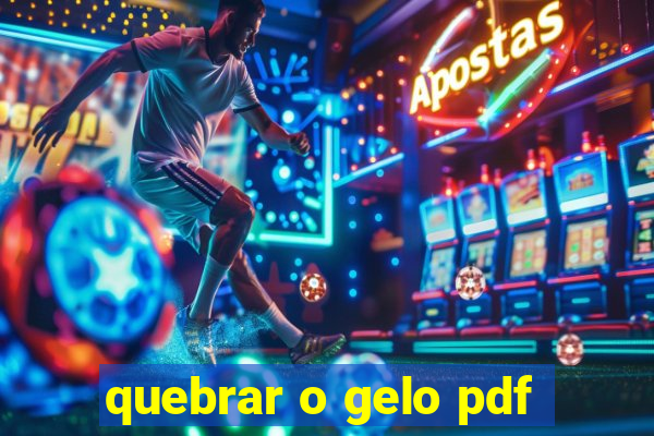 quebrar o gelo pdf